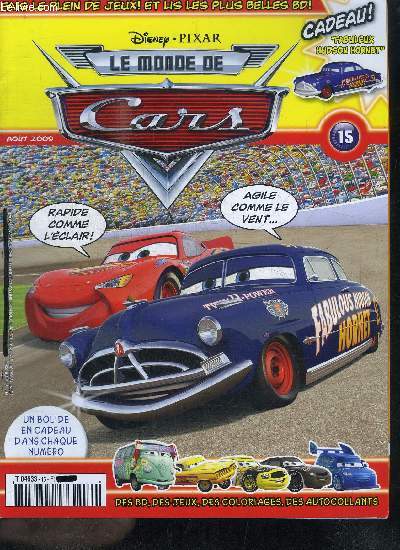 LE MONDE DE CARS - N15 - AOUT 2009 - DES BD, DES JEUX, DES BRICOLAGES...