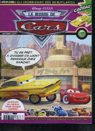 LE MONDE DE CARS - N17 - OCOTBRE 2009 - DES BD, DES JEUX, DES BRICOLAGES...