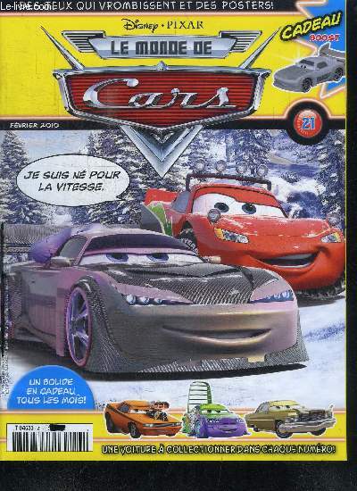 LE MONDE DE CARS - N21 - FEVRIER 2010 - DES BD, DES JEUX, DES BRICOLAGES...
