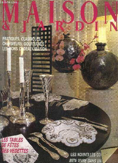 MAISON ET JARDIN - DECEMBRE-JANVIER 1985 N309 Sommaire : editorial - Fantaisie pour un gentilhomme - La campagne  la ville - Evasion balinaise - L'esprit bien parisien - etc...