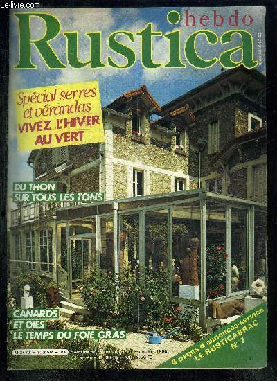 HEBDO RUSTICA - SEMAINE DU 25 SEPTEMBRE AU 1er OCTOBRE 1985 Sommaire : faites votre vin (suite) : le soutirage du blanc - La cl des champignons - Pche-Chasse - Forts malades, une pluie d'interrogations - La balnothrapie - etc...