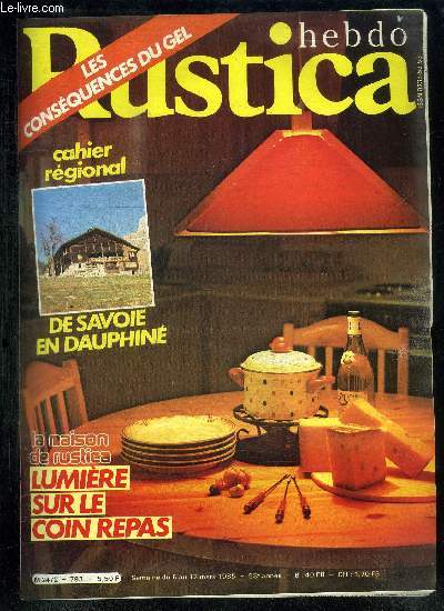 HEBDO RUSTICA - SEMAINE DU 6 AU 12 MARS 1985 Sommaire : Rafraichissement vos faades - outil en main : La scie sauteuse - La maison aux ides - L'alose, reine en Garonne - Le sevrage des lapereaux - Le rolfing - etc...
