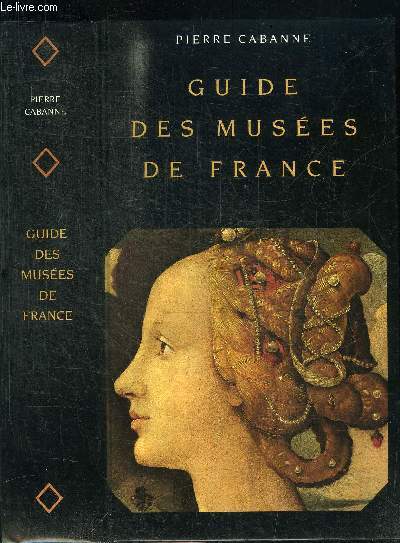 GUIDE DES MUSEES DE FRANCE - 5e EDITION