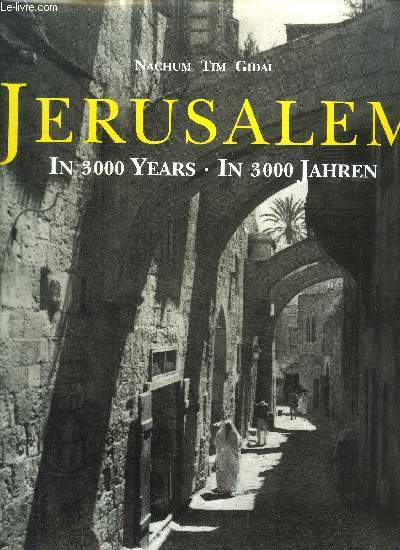 JERUSALEM IN 3000 YEARS / IN 3000 JAHREN