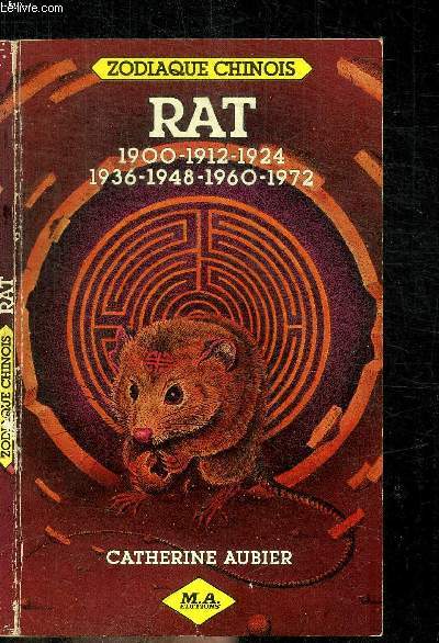 RAT 1900 - 1912 - 1924 - 1936 - 1948 - 1960 - 1972 / COLLECTION ZODIAQUE CHINOIS