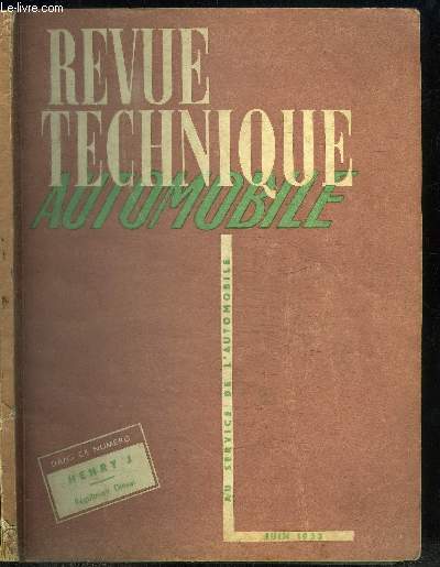 REVUE TECHNIQUE AUTOMOBILE N86 - JUIN 1953 Sommaire : voyages aux Etats-Unis - Techniques nouvelles : Evolution des transmissions semi-automatiques amricaines - Etude mensuelle : Kaiser Henri J - etc...