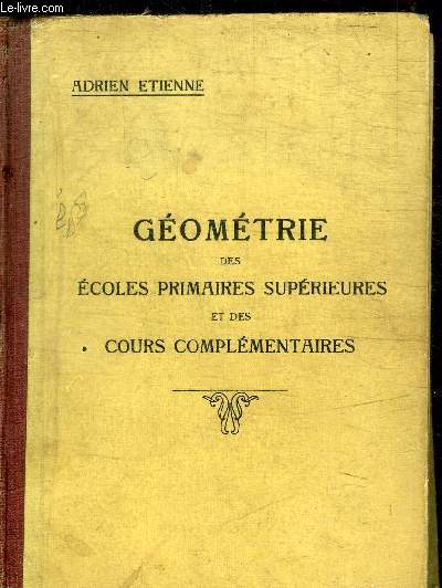 GEOMETRIE COURS COMPLET - ECOLES PRIMAIRES SUPERIEURES ET COURS COMPLEMENTATIRES