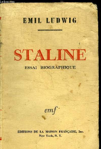 STALINE - ESSAI BIOGRAPHIQUE