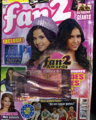 FAN 2 - N106 - JANVIER 2012 - en cadeau : ton set de pinceaux de make-up / tes posters gants / Selena Gomez et Nina Dobrev : vos grandes gagnantes 