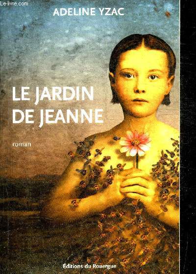 LE JARDIN DE JEANNE