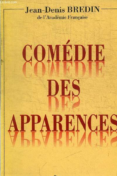 COMEDIE DES APPARENCES