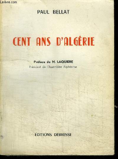 CENT ANS D'ALGERIE