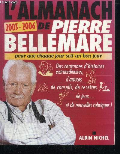 L'ALMANACH 2005-2006 / POUR QUE CHAQUE JOUR SOIR UN BON JOUR