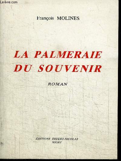 LA PALMERAIE DU SOUVENIR