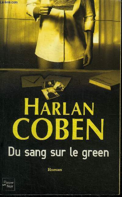 DU SANg SUR LE GREEN