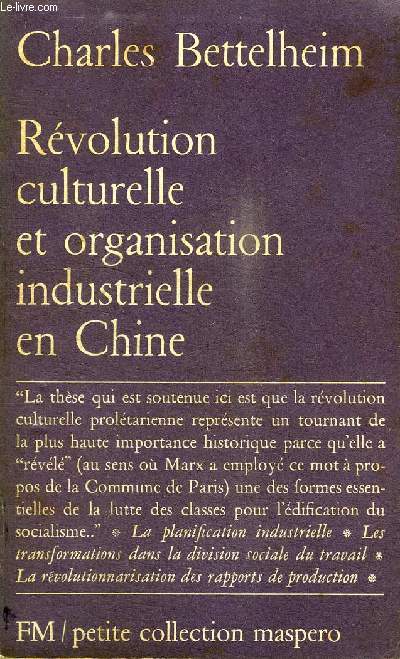 REVOLUTION CULTURELLE ET ORGANISATION INDUSTRIELLE EN CHINE