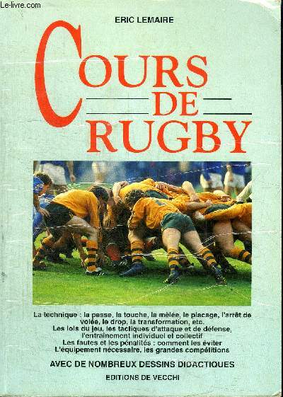 COURS DE RUGBY / AVEC DE NOMBREUX DESSINS DIDACTIQUES