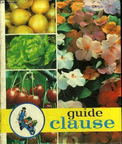 GUIDE CLAUSE : TRAITE DU JARDINAGE 27 EME EDITION