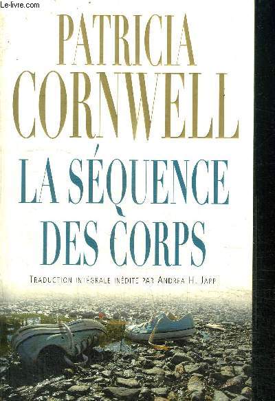 LA SEQUENCE DES CORPS