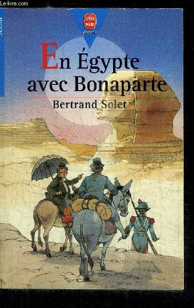 EN EGYPTE AVEC BONAPARTE