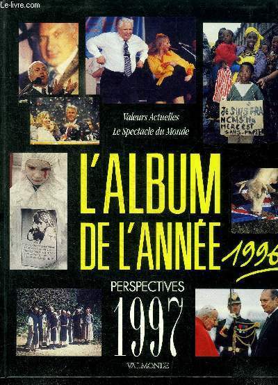 L'ALBUM DE L'ANNEE 1996 : PERSPECTIVES 1997