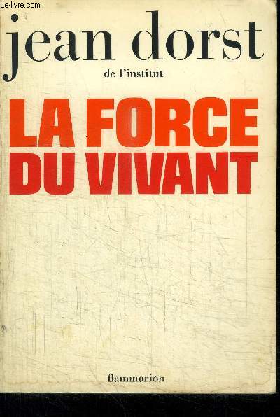 LA FORCE DU VIVANT