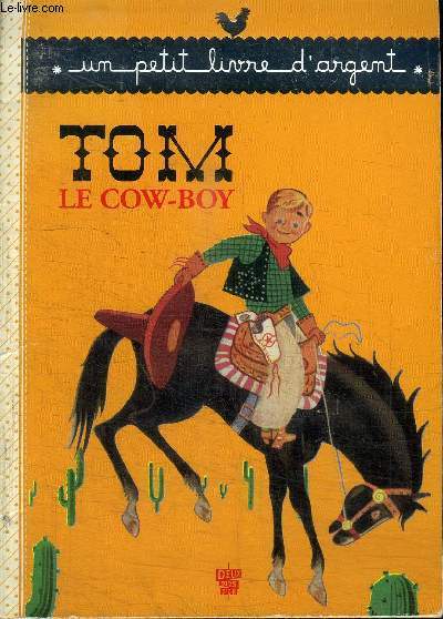 TOM LE COW-BOY