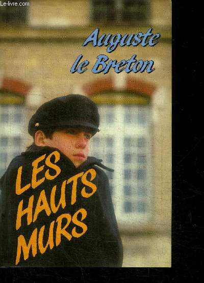 LES HAUTS MURS