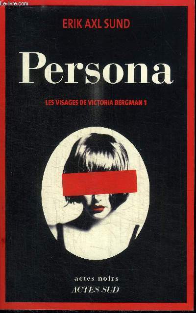 PERSONA LES VISAGES DE VICTORIA BERGMAN 1