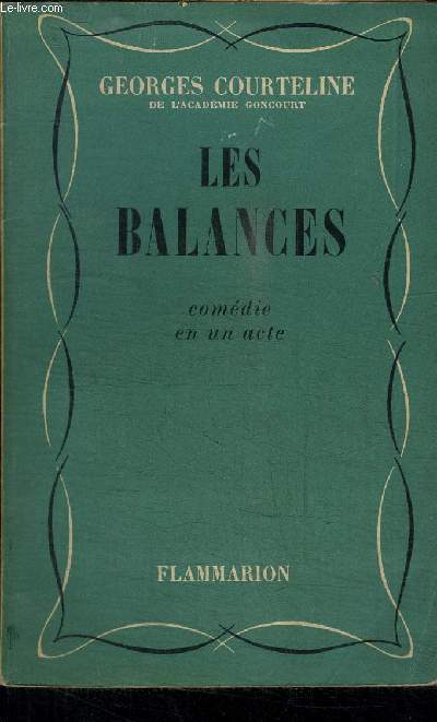 LES BALANCES COMEDIE EN UN ACTE