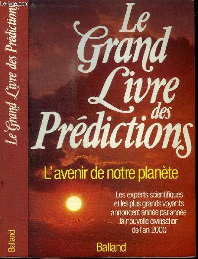 LE GRAND LIVRE DES PREDICTIONS