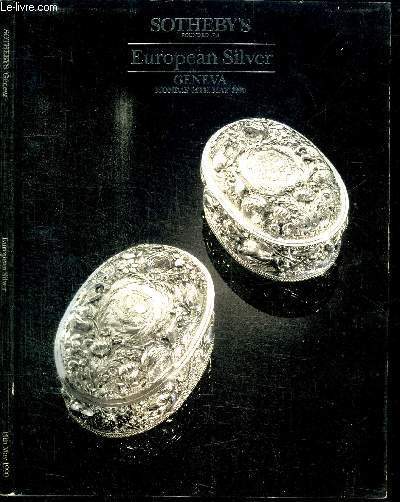 CATALOGUE DE VENTE AUX ENCHERES : SOTHEBY'S FOUNDED 1744 - european silver geneva monday 14th may 1990