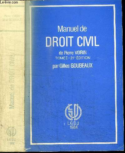 MANUEL DE DROIT CIVIL DE PIERRE VOIRIN TOME 1