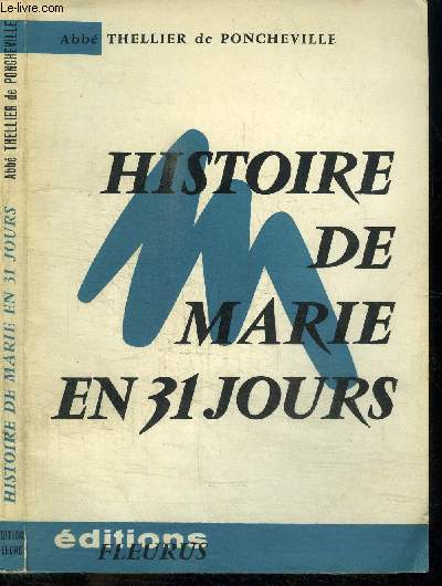 HISTOIRE DE MARIE EN 31 JOURS