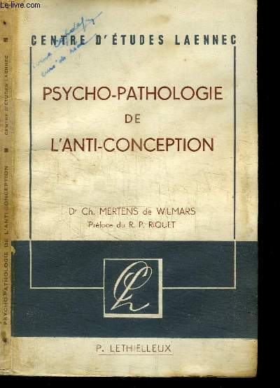 PSYCHO-PATHOLOGIE DE L'ANTI-CONCEPTION