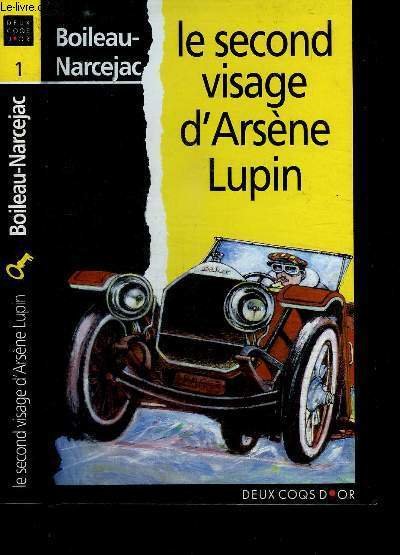 LE SECOND VISAGE D'ARSENE LUPIN