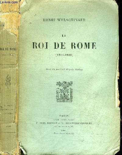 LE ROI DE ROME (1811-1832)