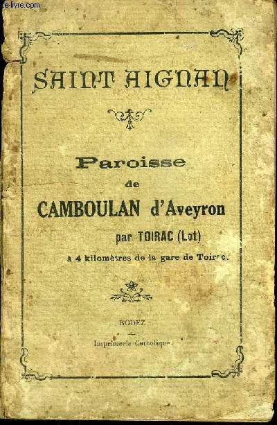 PAROISSE DE CAMBOULAN D'AVEYRON PAR TOIRAC- VENDU EN L'ETAT