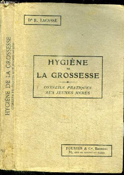 HYGIENE DE LA GROSSESSE - CONSEILS PRATIQUES AUX JEUNES MERES