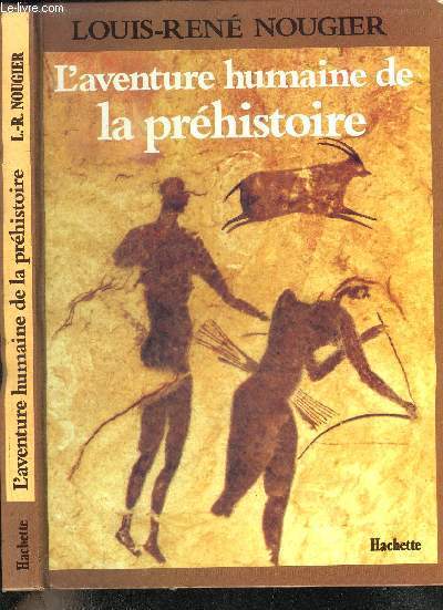 L'AVENTURE HUMAINE DE LA PREHISTOIRE