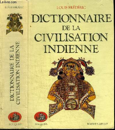 DICTIONNAIRE DE LA CIVILISATION INDIENNE