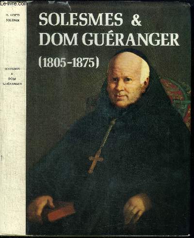 SOLESMES & DOM GUERANGER (1805-1875)