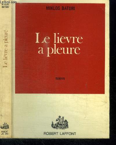 LE LIEVRE A PLEURE