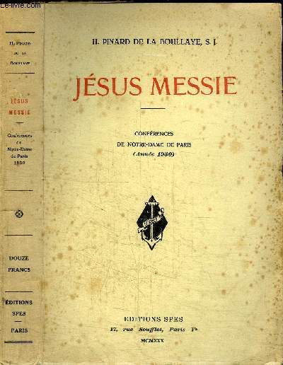 JESUS MESSIE - confrences de Notre-Dame de Paris (anne 1930)