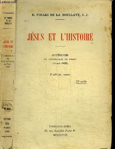 JESUS ET L'HISTOIRE - confrences de Notre-Dame de Paris (anne 1929)