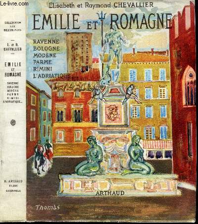 EMILIE ET ROMAGNE - Ravenne, Bologne, Modne, Parme, Rimini, l'Adriatique,...