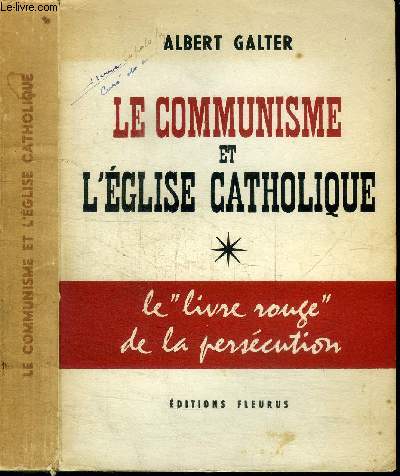 LE COMMUNISME ET L'EGLISE CATHOLIQUE - LE 