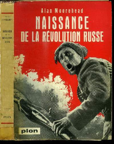 NAISSANCE DE LA REVOLUTION RUSSE