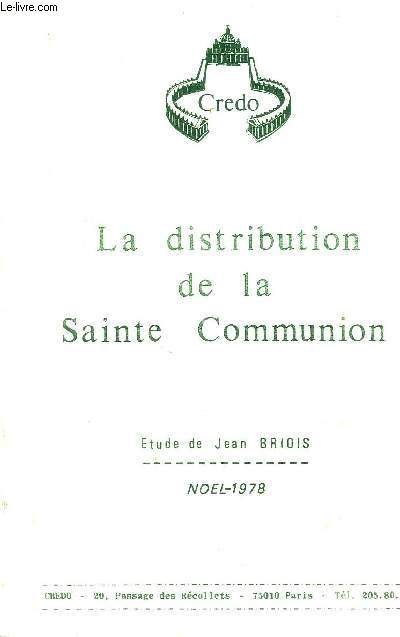 LA DISTRIBUTION DE LA SAINTE COMMUNION - NOEL 1978