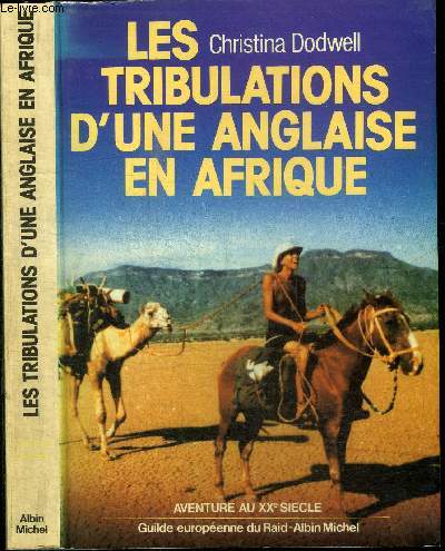 LES TRIBULATIONS D'UNE ANGLAISE EN AFRIQUE